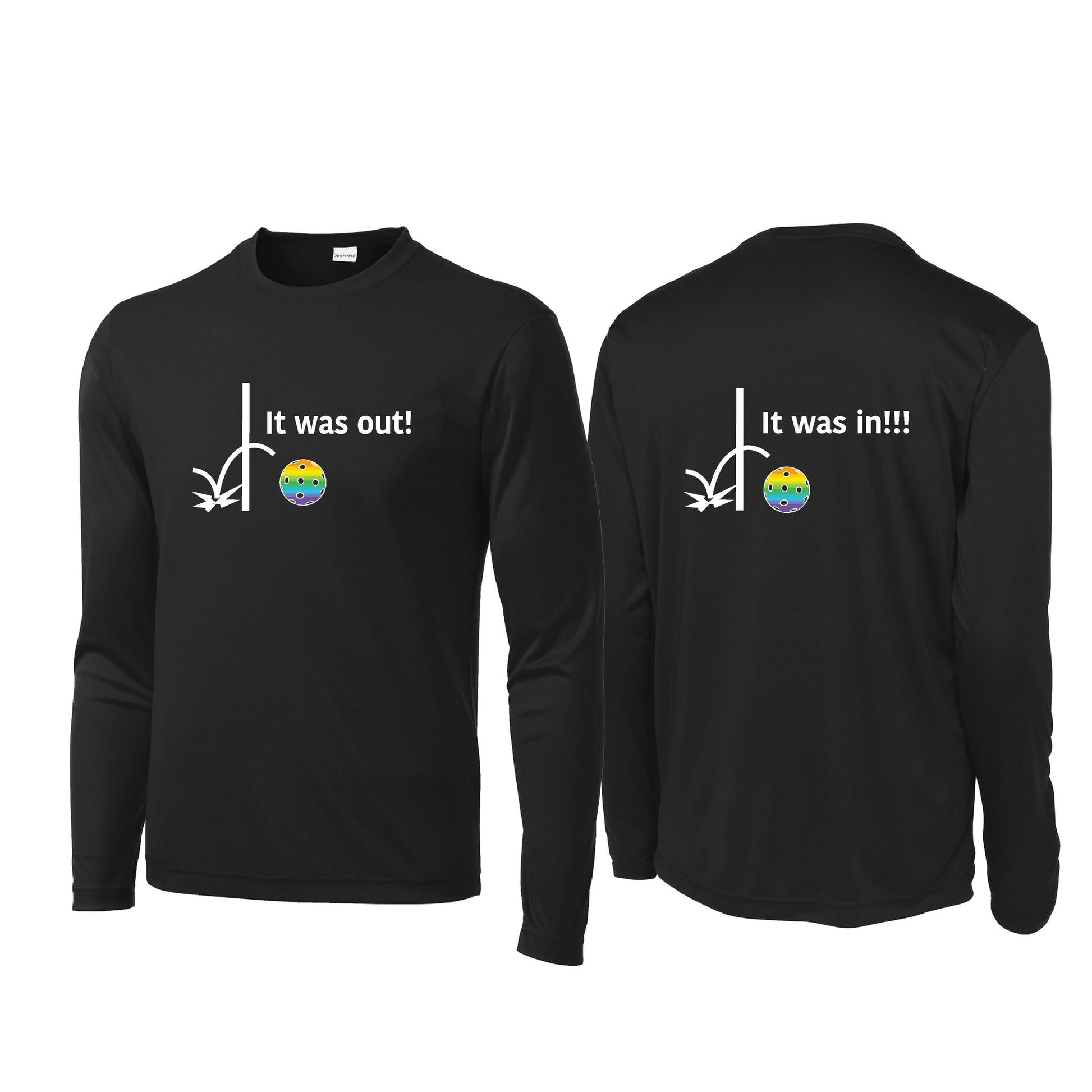 It Was Out! It Was In! (Pickleballs Pink Purple Rainbow) | Men's Long Sleeve Performance Athletic Performance T-Shirt | 100% Polyester
