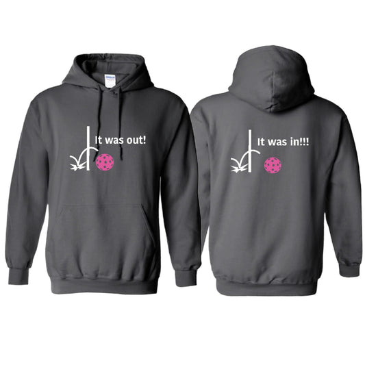 It Was Out! It Was In! (Pickleballs Pink Purple Rainbow) | Unisex Hoodie Athletic Sweatshirt | 50% Cotton/50% Polyester
