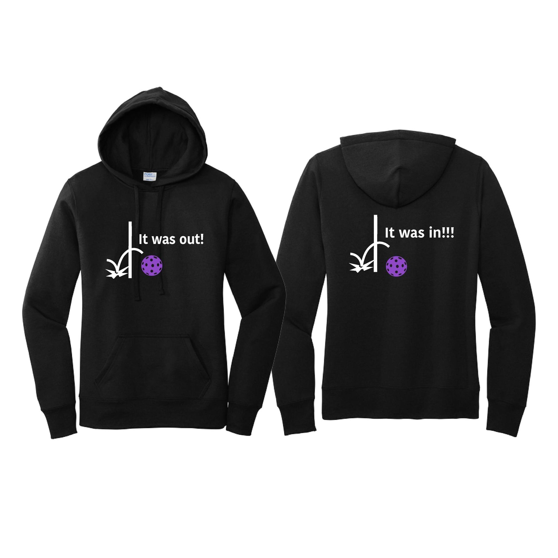 It Was Out! It Was In! (Pickleballs Pink Purple Rainbow) | Women’s Fitted Hoodie Pickleball Sweatshirt | 50% Cotton 50% Poly Fleece