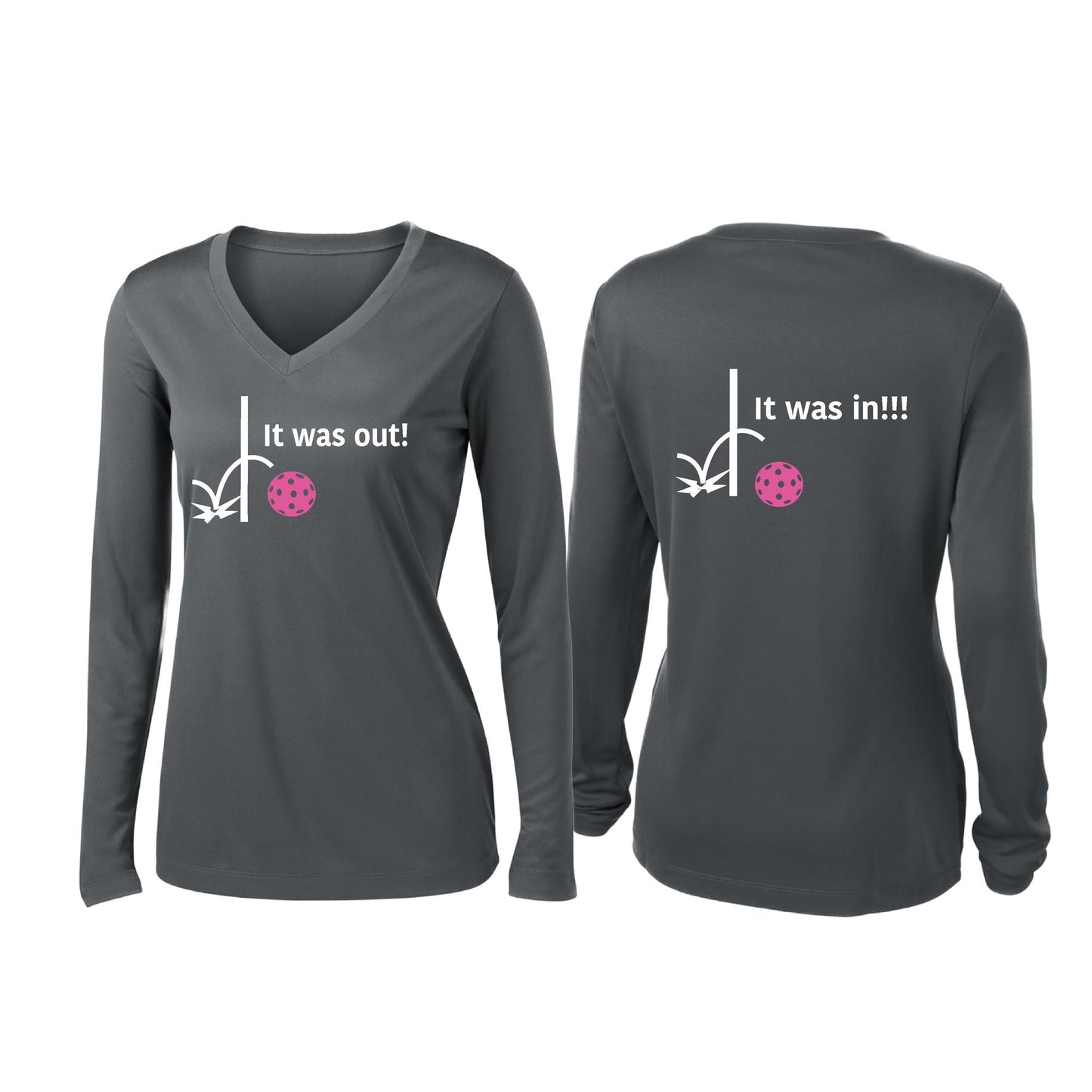 It Was Out! It Was In! (Pickleballs Pink Purple Rainbow) | Women’s Long Sleeve V-Neck Pickleball Performance T-Shirt | 100% Polyester