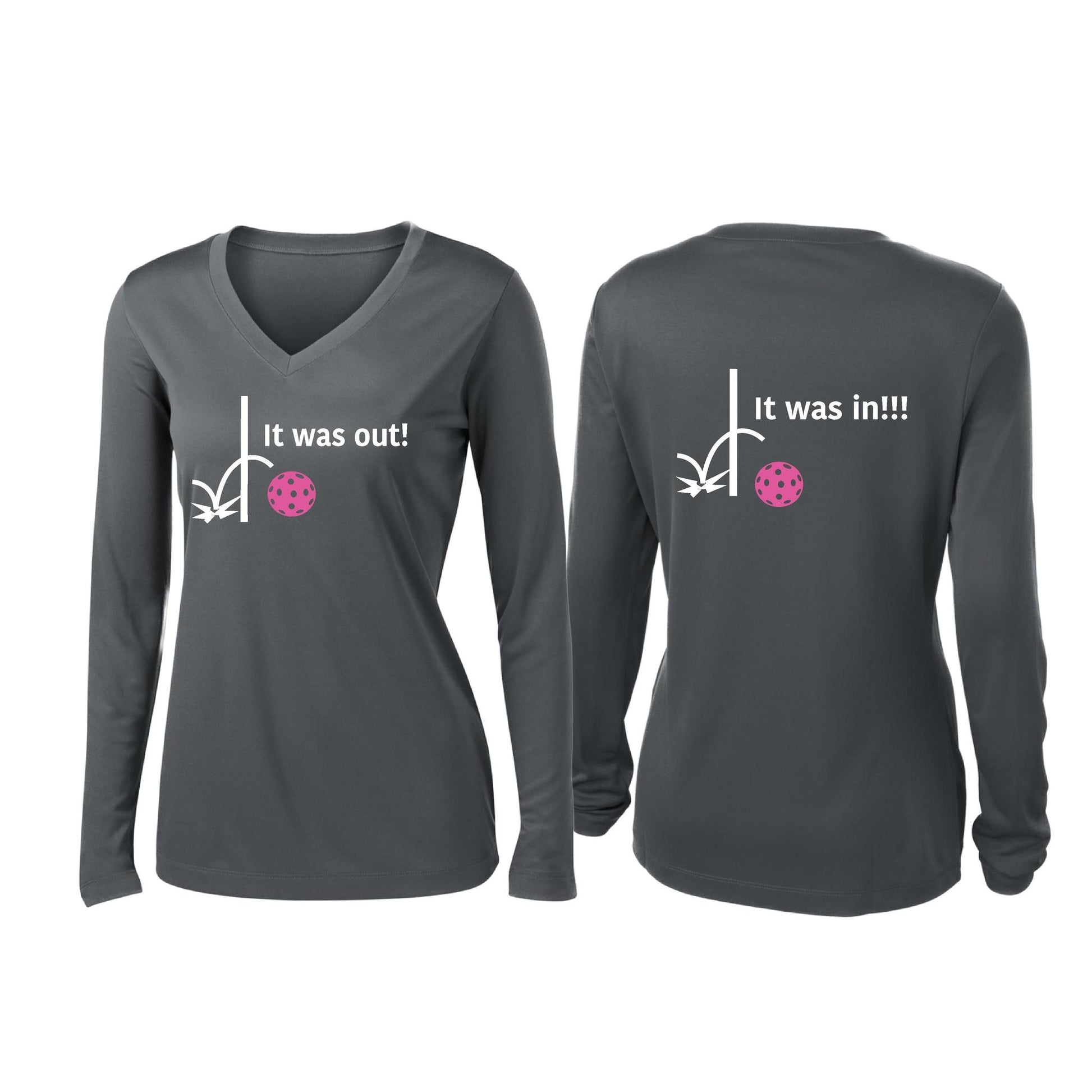 It Was Out! It Was In! (Pickleballs Pink Purple Rainbow) | Women’s Long Sleeve V-Neck Pickleball Performance T-Shirt | 100% Polyester