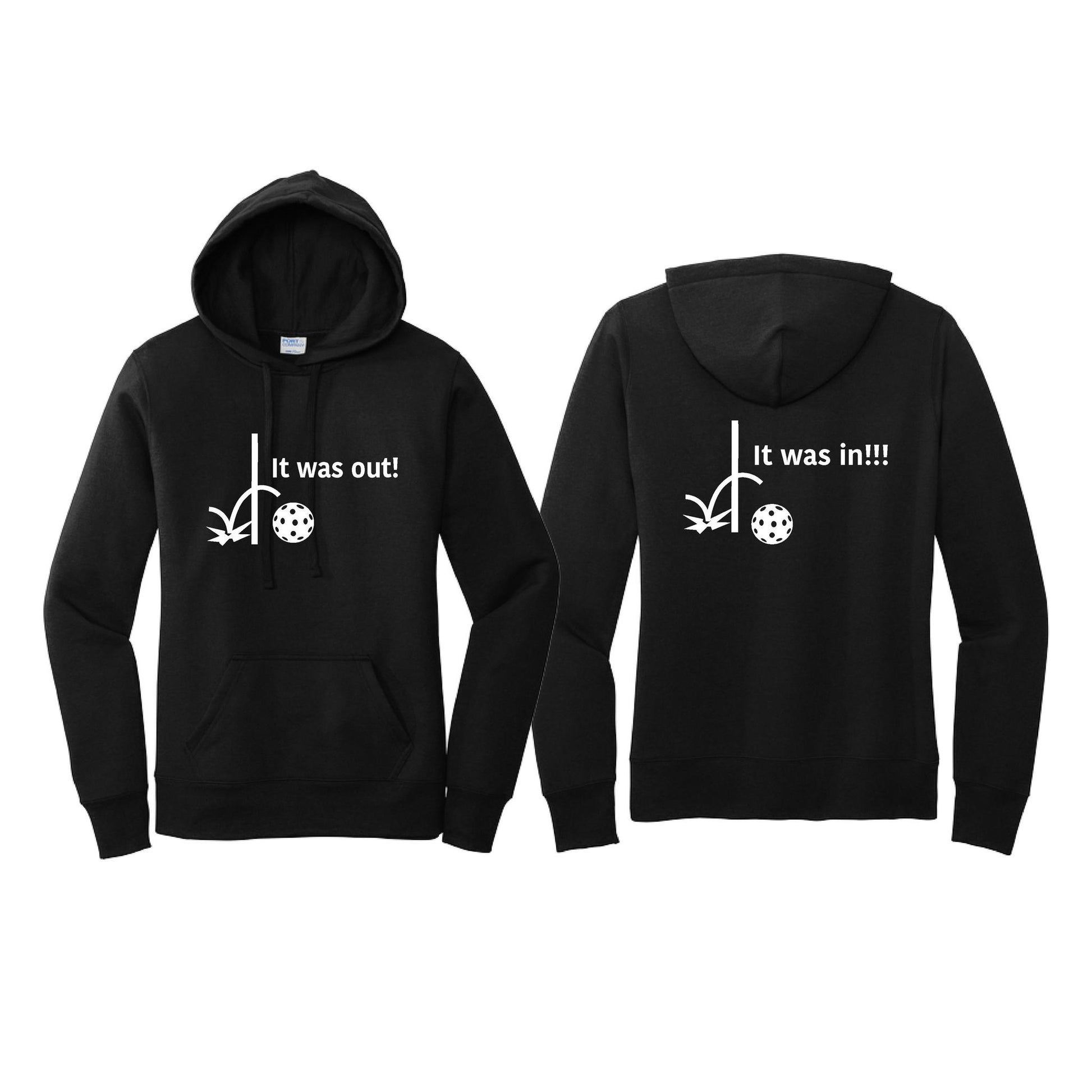 It Was Out! It Was In! (Pickleballs Red White Yellow) | Women’s Fitted Hoodie Pickleball Sweatshirt | 50% Cotton 50% Poly Fleece