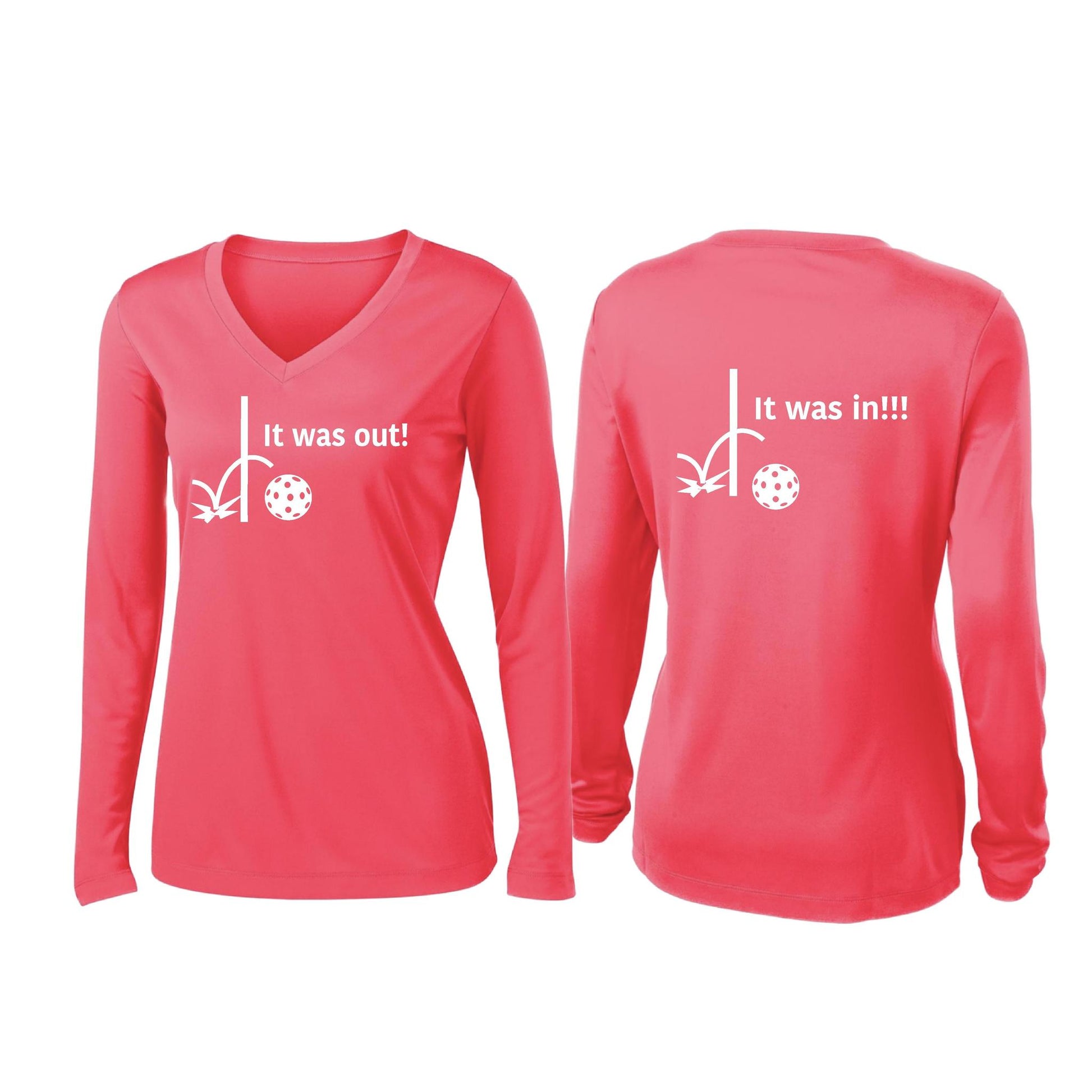 It Was Out! It Was In! (Pickleballs Red White Yellow) | Women’s Long Sleeve V-Neck Pickleball Performance T-Shirt | 100% Polyester