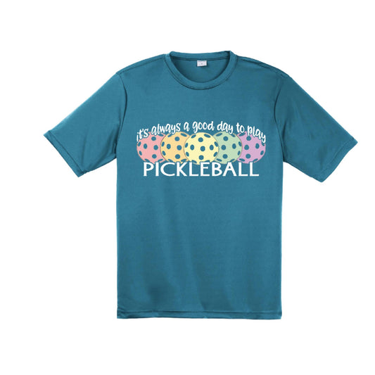 It's Always a Good Day to Play Pickleball | Men's Short Sleeve Athletic Performance T-Shirt | 100% Polyester
