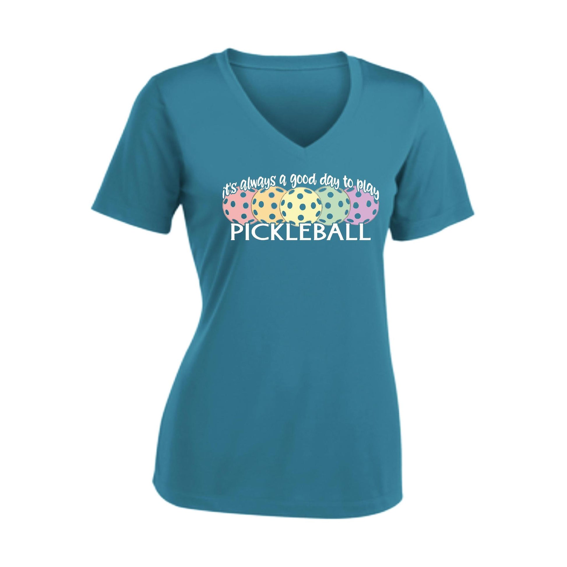 It's Always a Good Day to Play Pickleball | Women's Short Sleeve V-Neck Pickleball T-Shirts | 100% Polyester