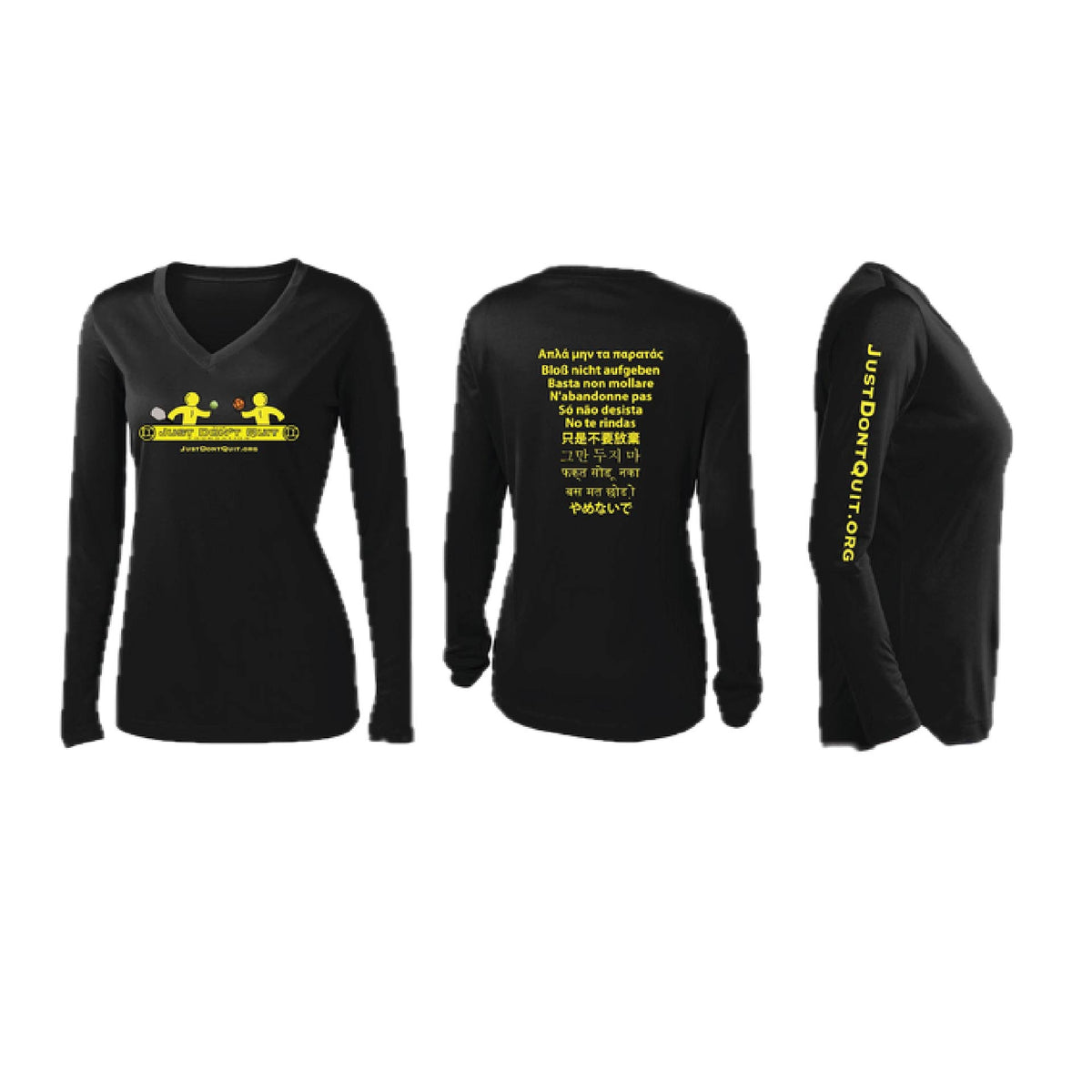 Just Don't Quit | Women's Long Sleeve Shirt | 100% Polyester