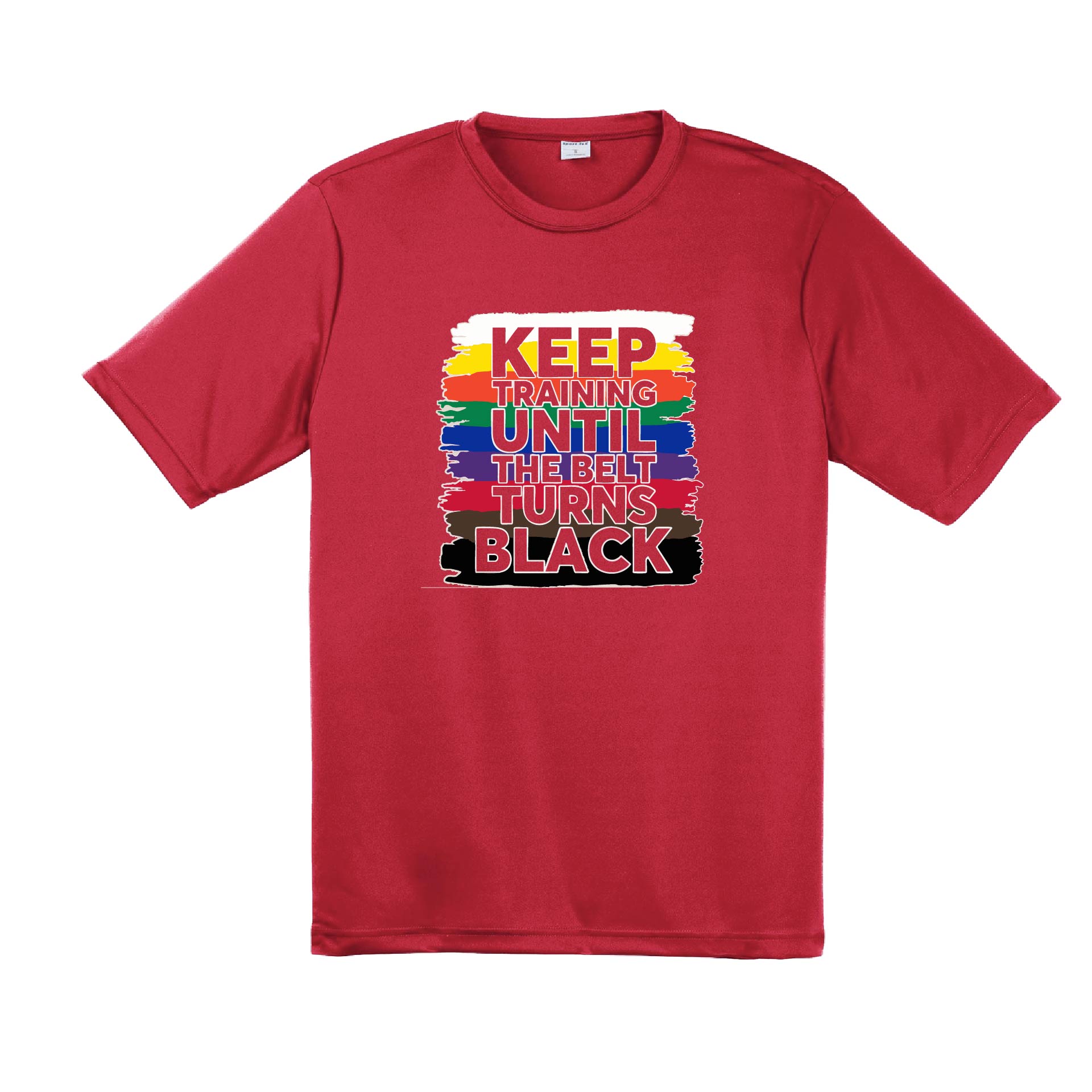 Keep Training Until the Belt turns Black | Men's Short Sleeve Athletic Karate Performance T-Shirt | 100% Polyester