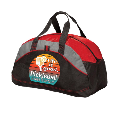 Life is Good Pickleball Makes it Better | Pickleball Sports Duffel | Medium Size Court Bag