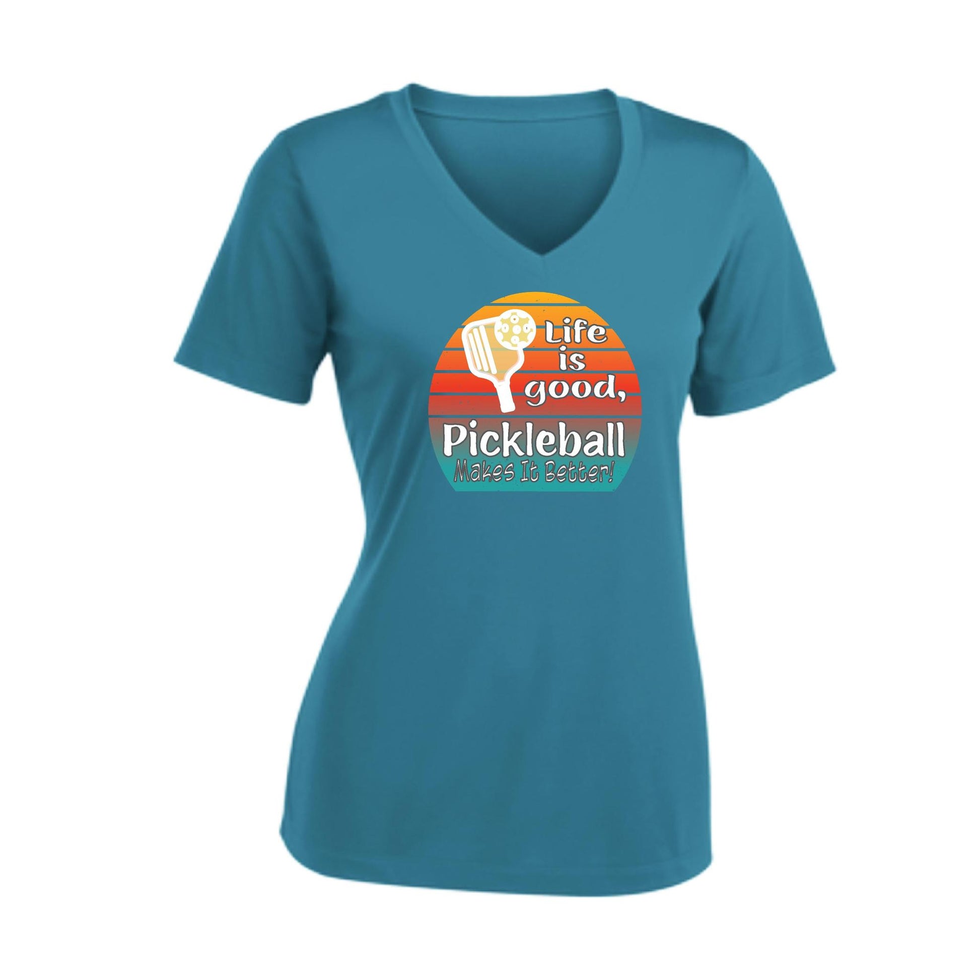 Life is Good Pickleball Makes it Better | Women's Short Sleeve V-Neck Pickleball T-Shirts | 100% Polyester