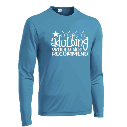 Adulting 1 Star Would Not Recommend | Men's Long Sleeve Athletic Performance T-Shirt | 100% Polyester