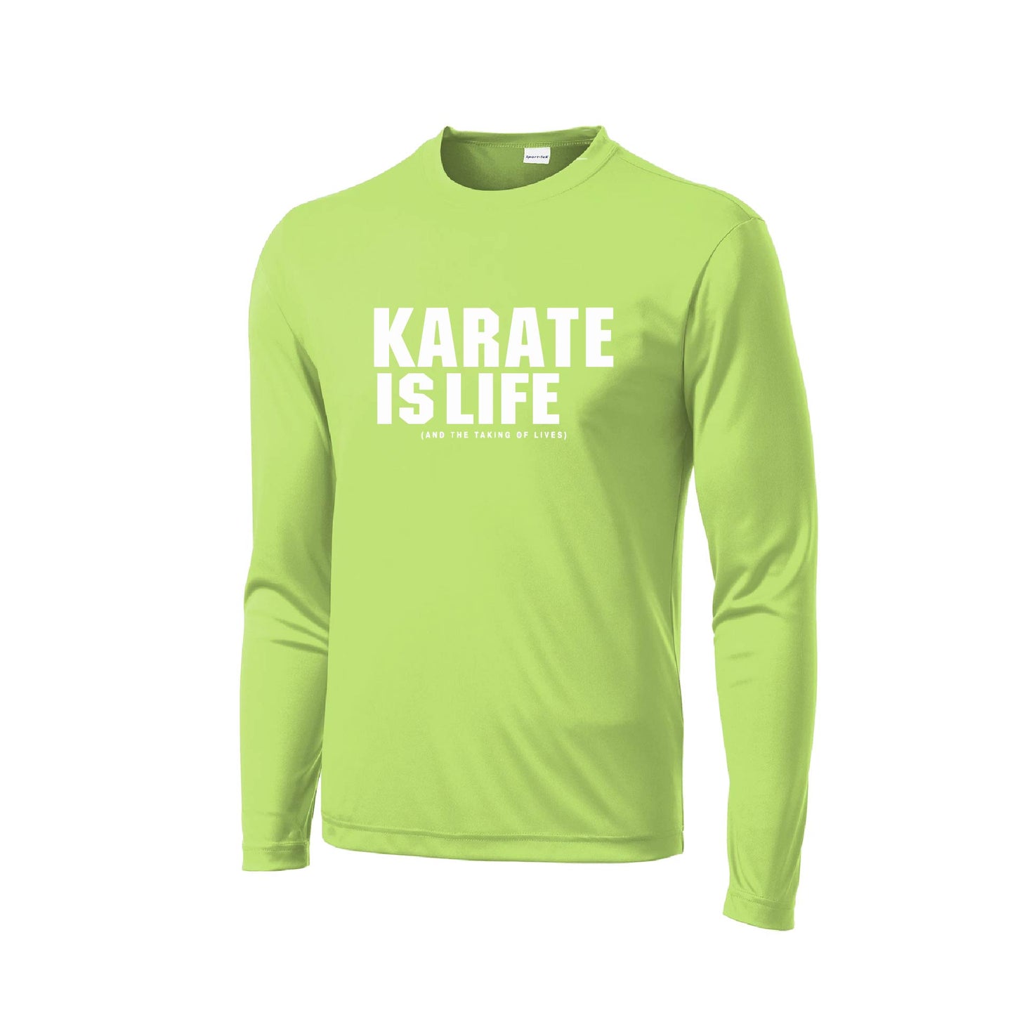 Karate is Life | Men's Long Sleeve Athletic Karate Performance T-Shirt | 100% Polyester