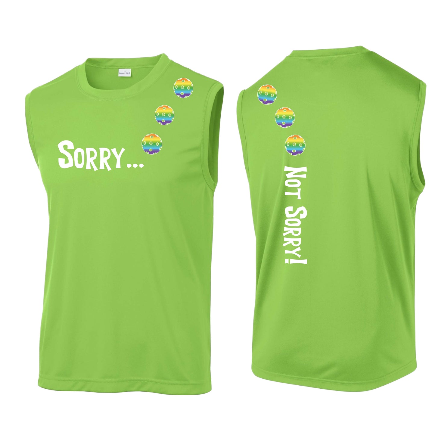 Sorry Not Sorry (10 Custom Pickleball Colors) | Men's Sleeveless Athletic Performance T-Shirt | 100% Polyester