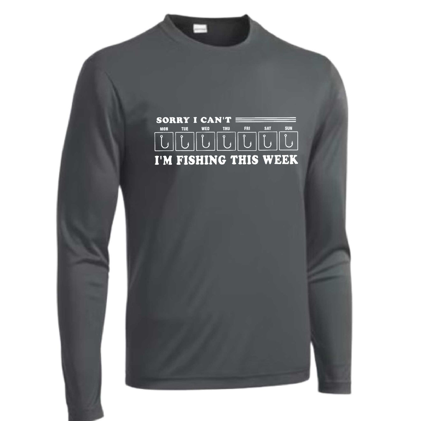 Sorry I Can't I'm Busy This Week Fishing | Men's Long Sleeve Camping Shirt | 100% Polyester
