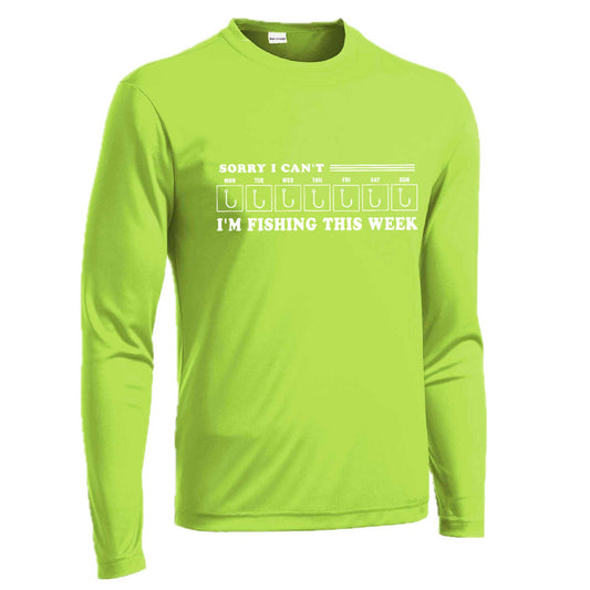 Sorry I Can't I'm Busy This Week Fishing | Men's Long Sleeve Camping Shirt | 100% Polyester