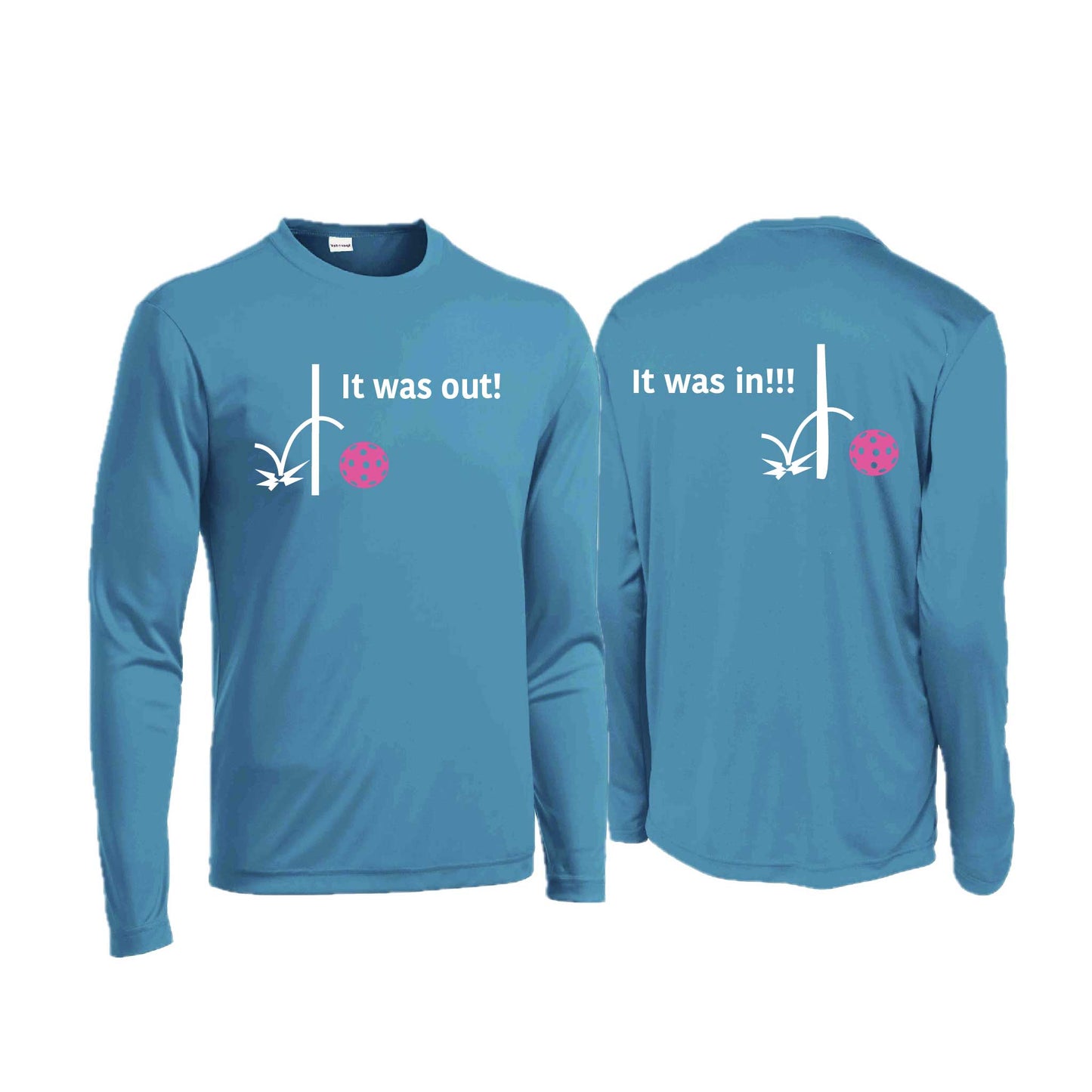 It Was Out! It Was In! (Pickleballs Pink Purple Rainbow) | Men's Long Sleeve  Performance Athletic Performance T-Shirt | 100% Polyester