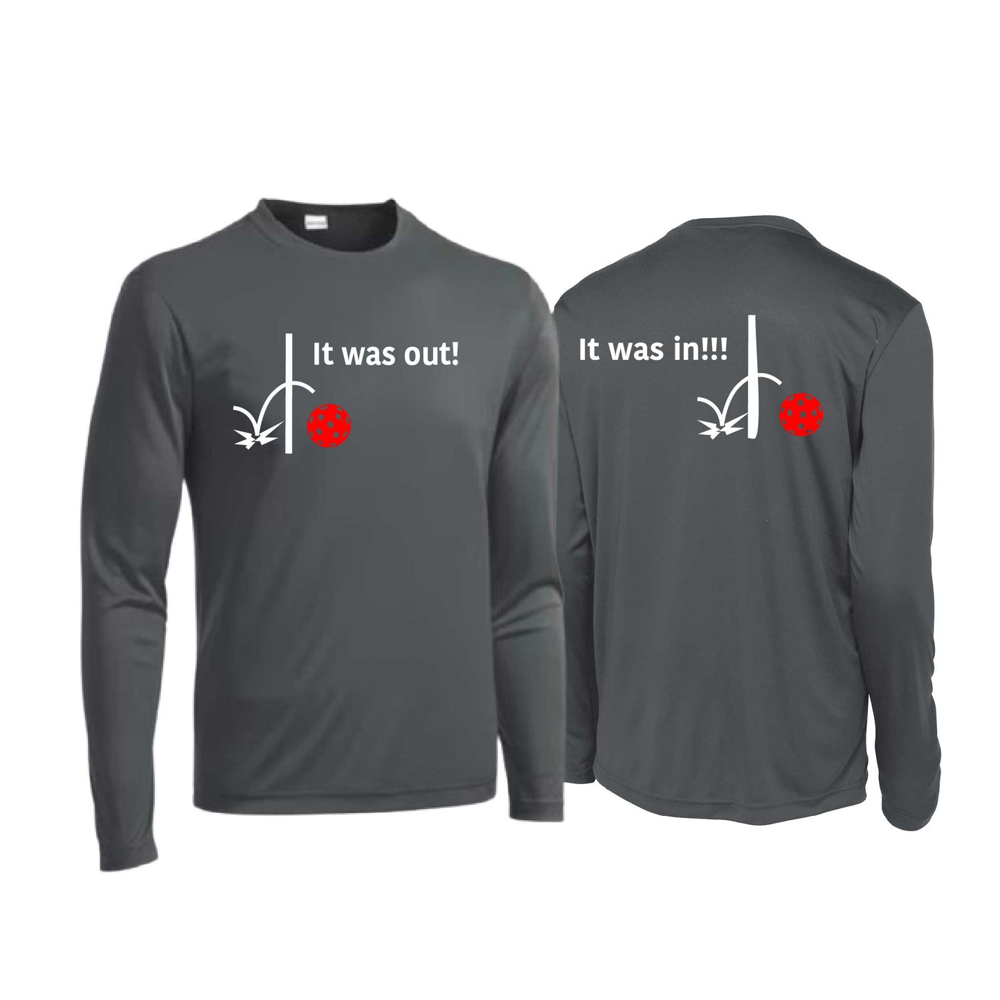 It Was Out! It Was In! (Pickleballs Red White Yellow) | Men's Long Sleeve  Performance Athletic Performance Shirt | 100% Polyester