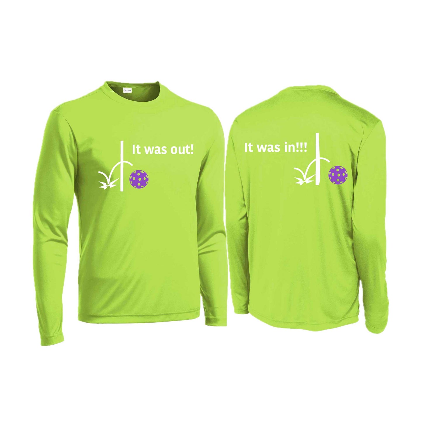 It Was Out! It Was In! (Pickleballs Pink Purple Rainbow) | Men's Long Sleeve  Performance Athletic Performance T-Shirt | 100% Polyester