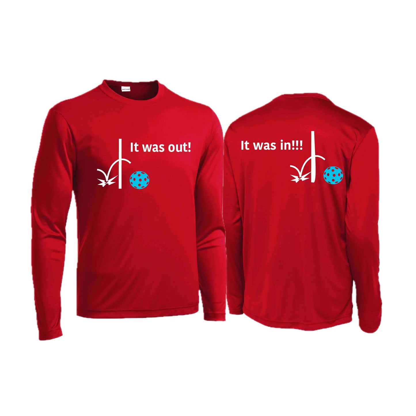 It Was Out! It Was In! (Pickleballs Cyan Green Orange) | Men's Long Sleeve  Performance Athletic Performance T-Shirt | 100% Polyester