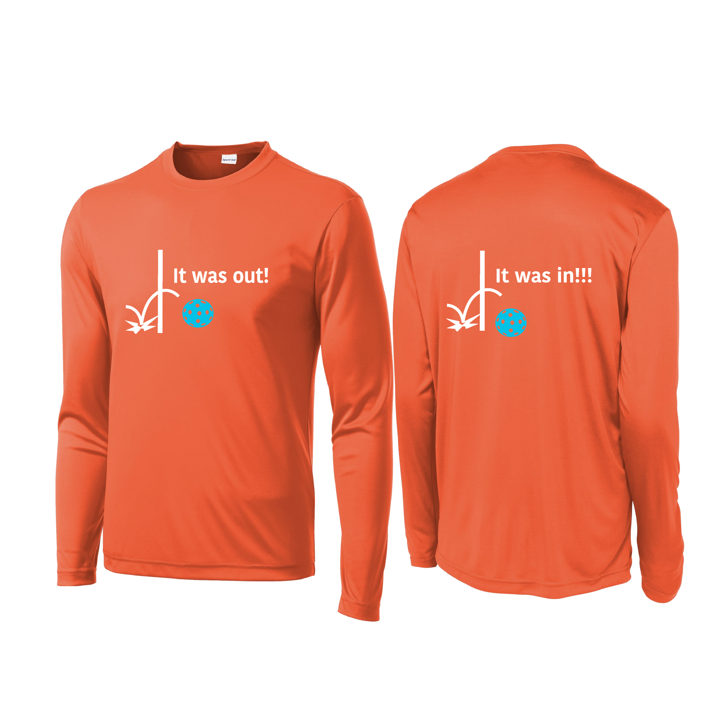 It Was Out! It Was In! (Pickleballs Cyan Green Orange) | Men's Long Sleeve Athletic Shirt | 100% Polyester