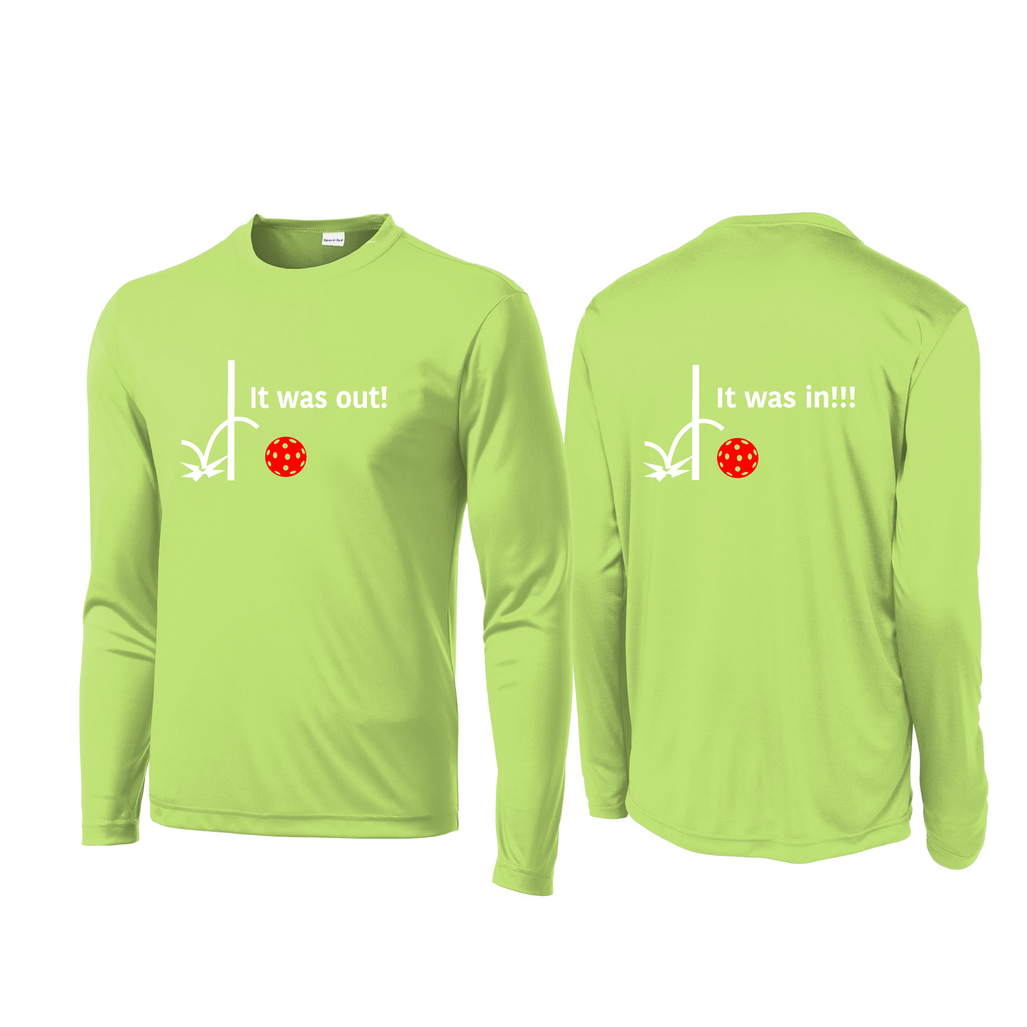 It Was Out! It Was In! (Pickleballs Red White Yellow) | Men's Long Sleeve Athletic Shirt | 100% Polyester