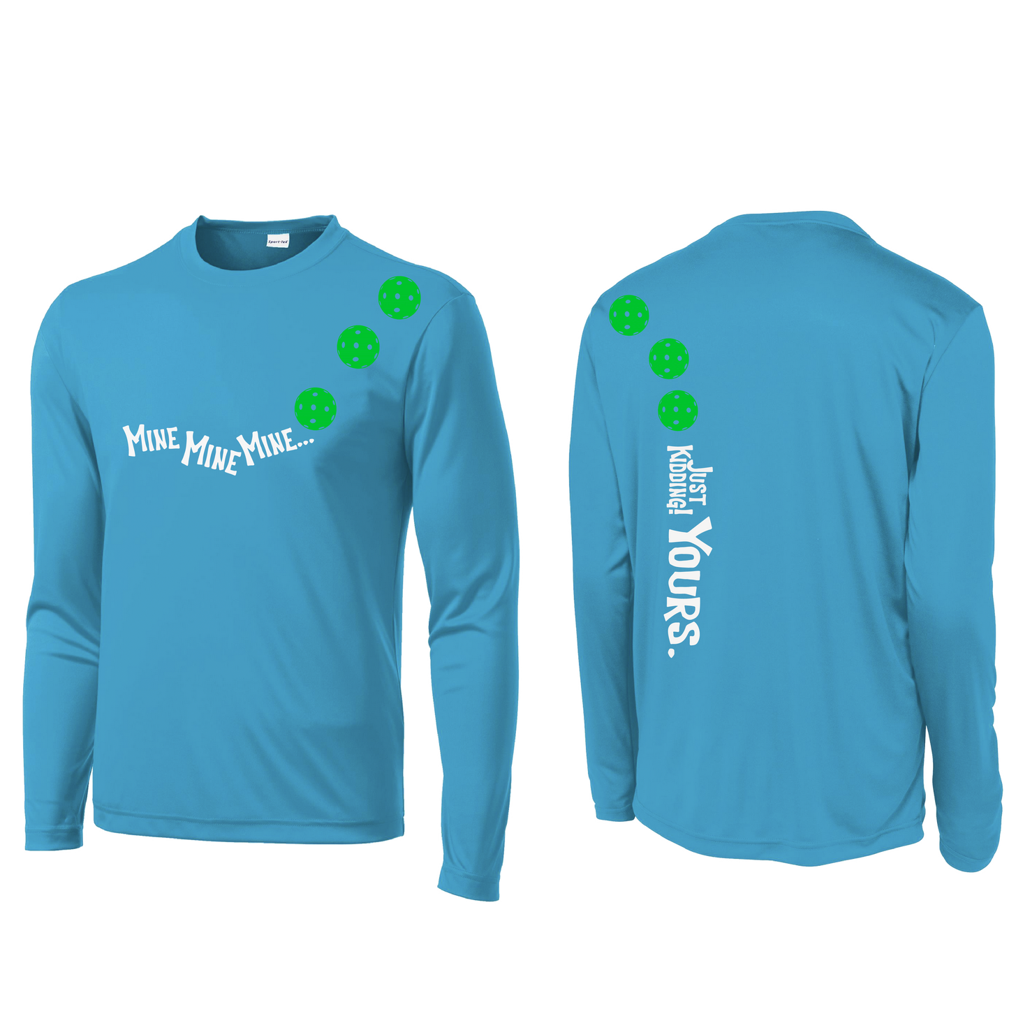 Mine JK Yours (Pickleballs Cyan Green Orange) | Men's Long Sleeve Athletic Shirt | 100% Polyester