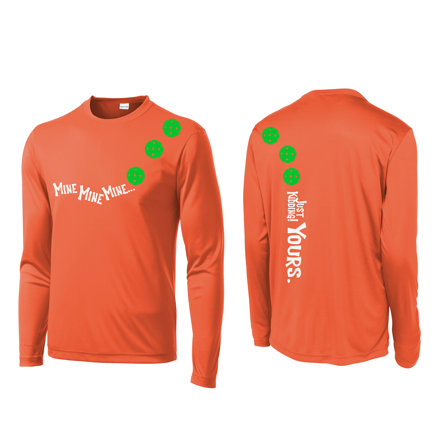 Mine JK Yours (Pickleballs Cyan Green Orange) | Men's Long Sleeve Athletic Shirt | 100% Polyester