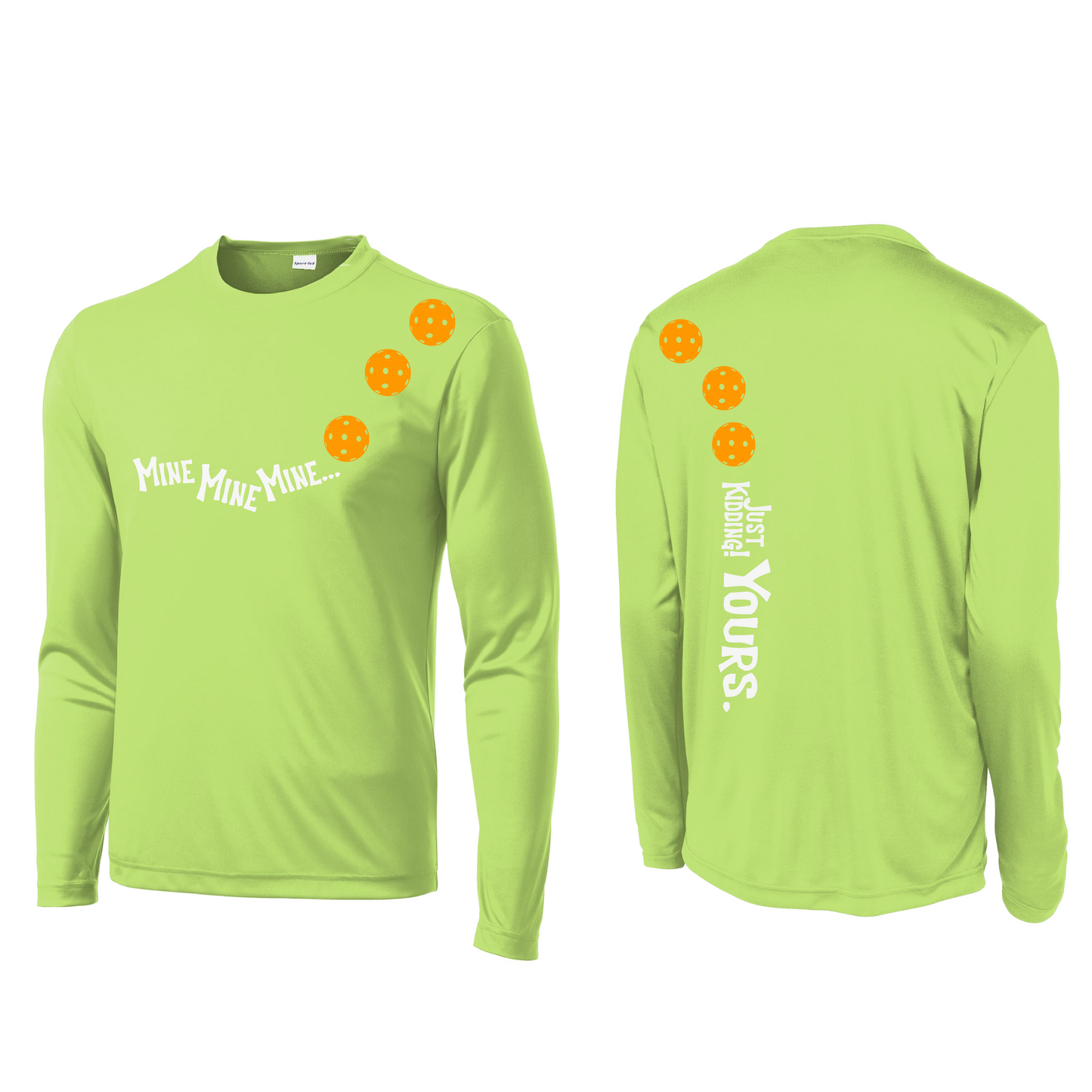 Mine JK Yours (Pickleball Colors Orange Yellow or Red) | Men's Long Sleeve Athletic Shirt | 100% Polyester