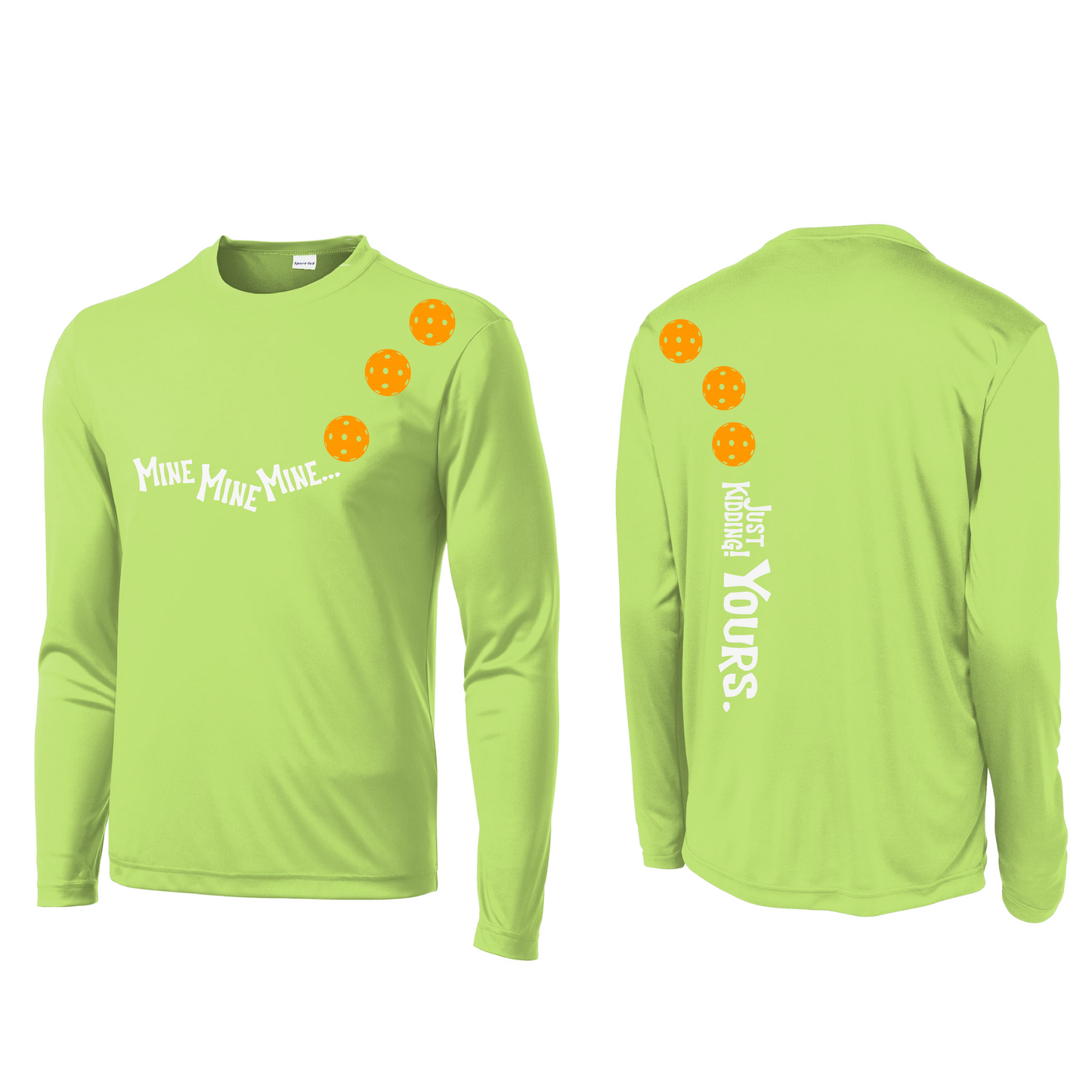 Mine JK Yours (Pickleballs Cyan Green Orange) | Men's Long Sleeve Athletic Shirt | 100% Polyester