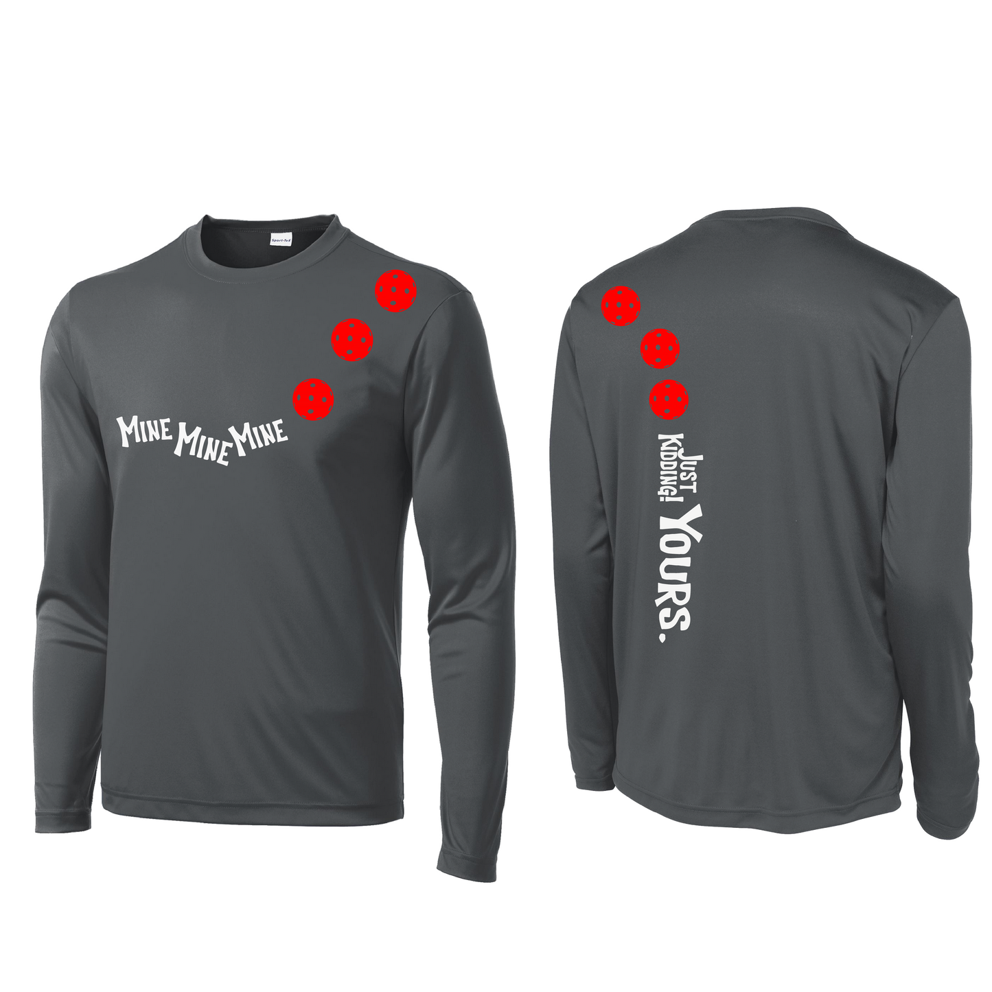 Mine JK Yours (Pickleball Colors Orange Yellow or Red) | Men's Long Sleeve Athletic Shirt | 100% Polyester