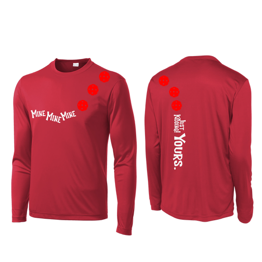 Mine JK Yours (Pickleball Colors Orange Yellow or Red) | Men's Long Sleeve Athletic Shirt | 100% Polyester