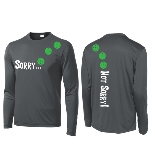 Sorry Not Sorry (Pickleballs Cyan Green Orange) | Men's Long Sleeve Athletic Shirt | 100% Polyester