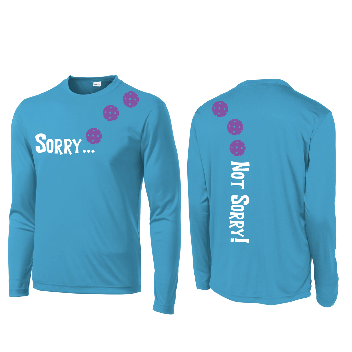 Sorry Not Sorry (Pickleballs Pink Purple Rainbow) | Men's Long Sleeve Athletic Shirt | 100% Polyester