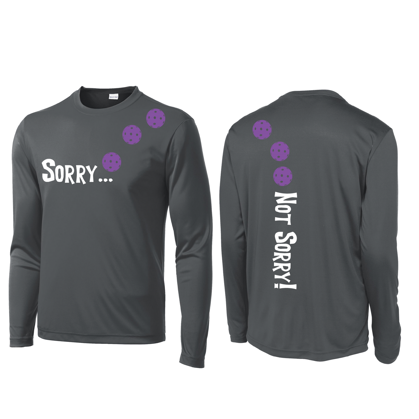 Sorry Not Sorry (Pickleballs Pink Purple Rainbow) | Men's Long Sleeve Athletic Shirt | 100% Polyester