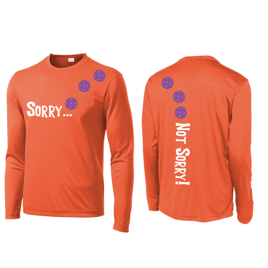 Sorry Not Sorry (Pickleballs Pink Purple Rainbow) | Men's Long Sleeve Athletic Shirt | 100% Polyester