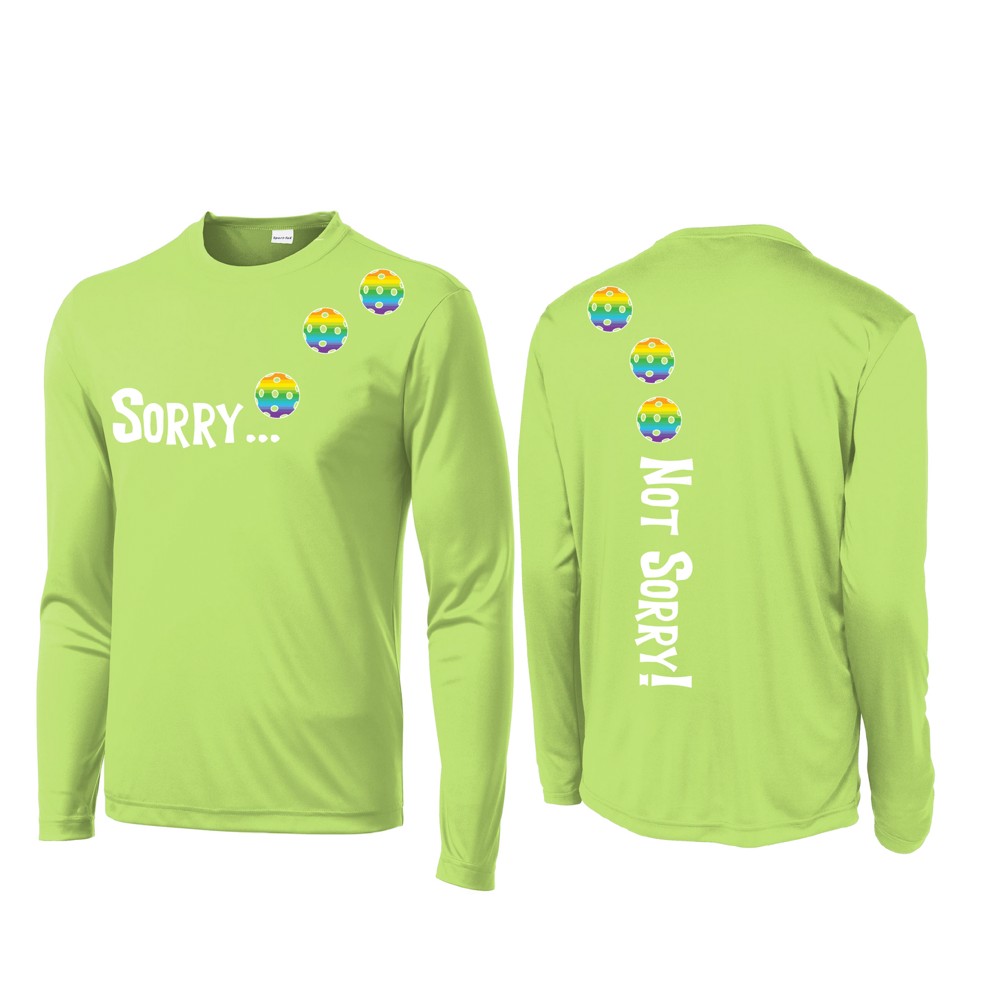 Sorry Not Sorry (Pickleballs Pink Purple Rainbow) | Men's Long Sleeve Athletic Shirt | 100% Polyester