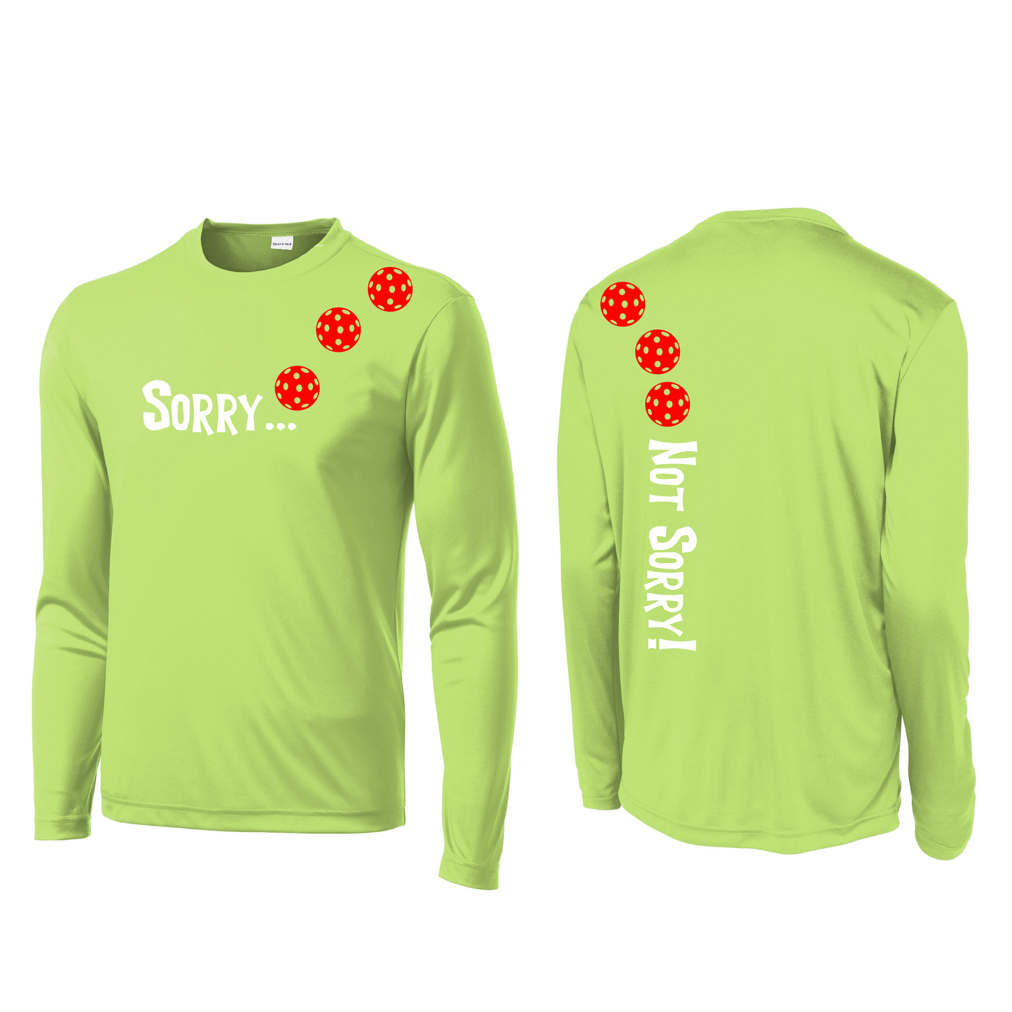 Sorry Not Sorry With Pickleballs (Pink Rainbow Red) Customizable | Men's Long Sleeve Athletic Shirt | 100% Polyester