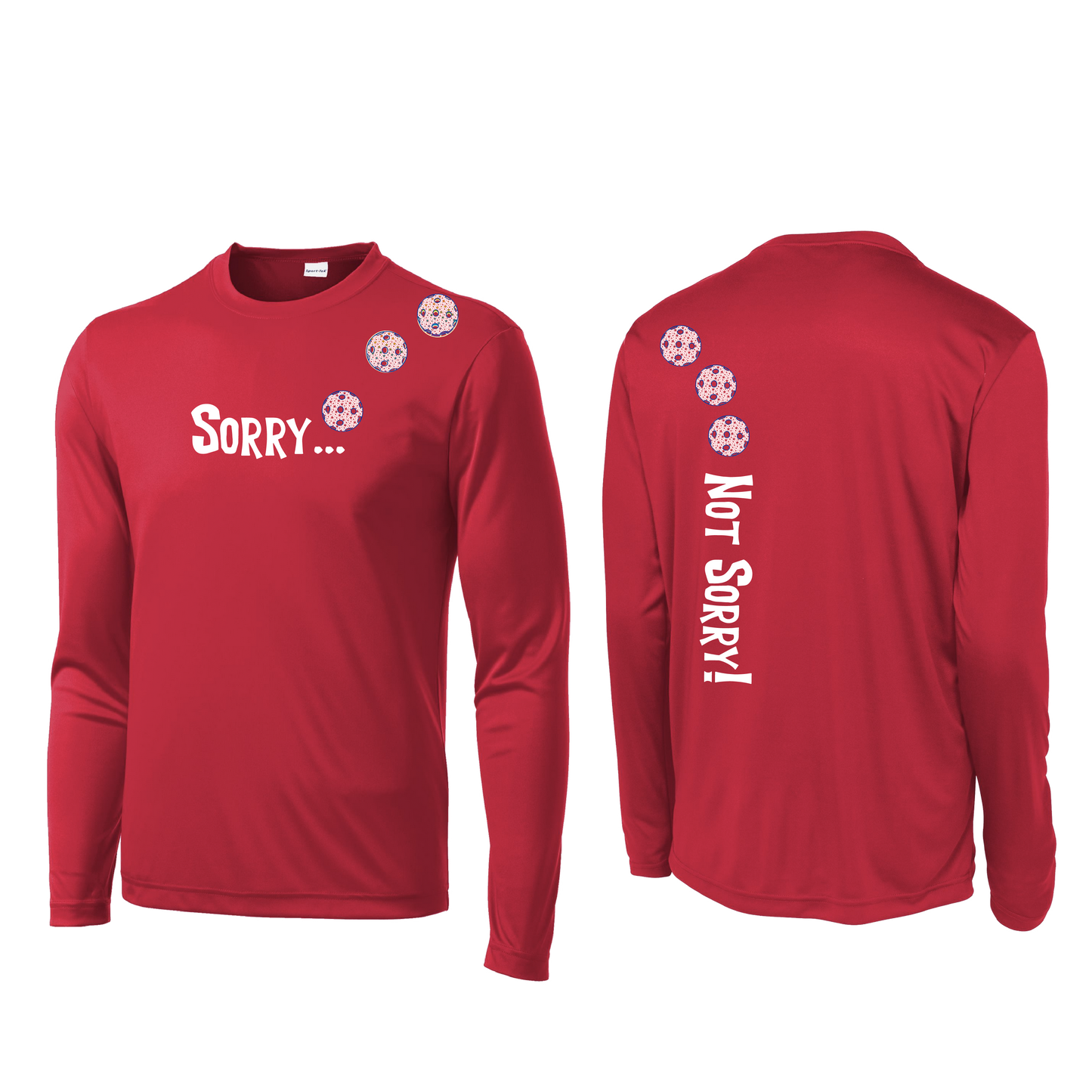 Sorry Not Sorry (Pickleballs With Stars) | Men's Long Sleeve Athletic Shirt | 100% Polyester