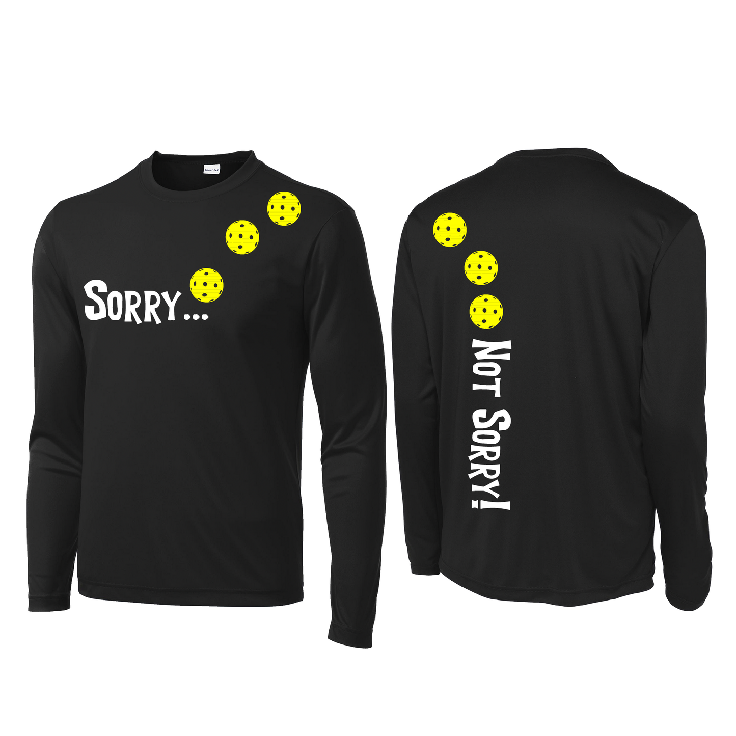 Sorry Not Sorry (Pickleballs Red White Yellow) | Men's Long Sleeve Athletic Shirt | 100% Polyester