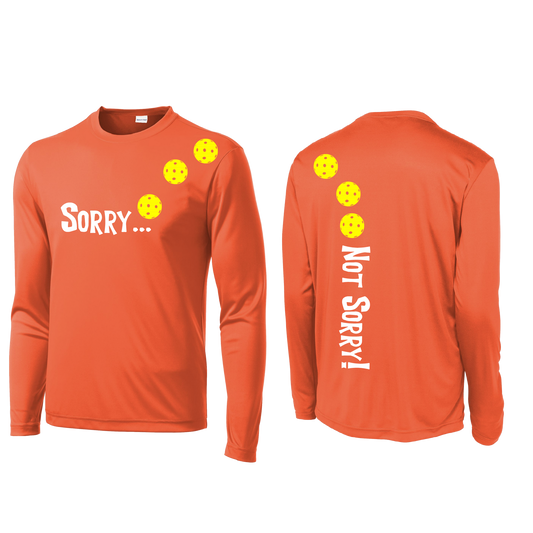 Sorry Not Sorry (Pickleballs Yellow) | Clearance Men's Long Sleeve Athletic Shirt | 100% Polyester