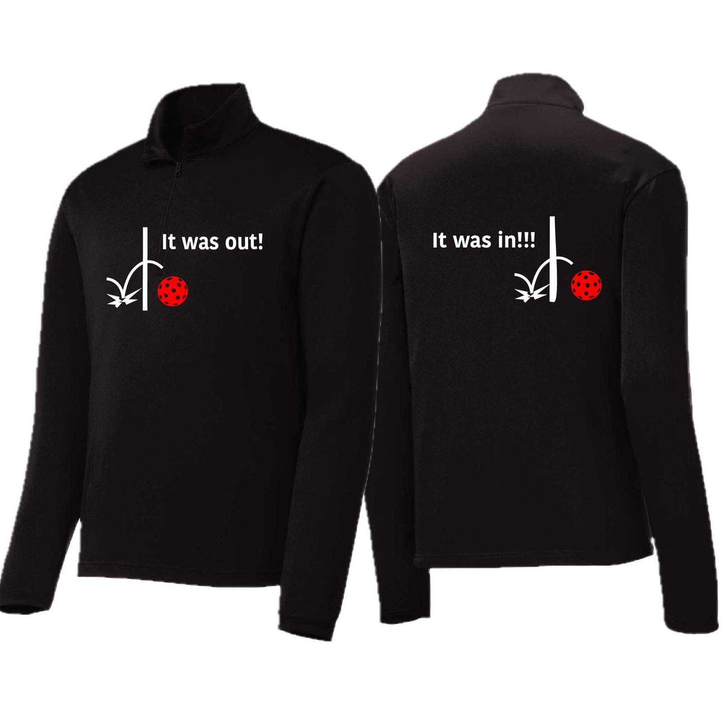 It Was Out! It Was In! (Pickleballs Red White Yellow) | Men's 1/4 Zip Long Sleeve Pullover Athletic Performance Shirt | 100% Polyester
