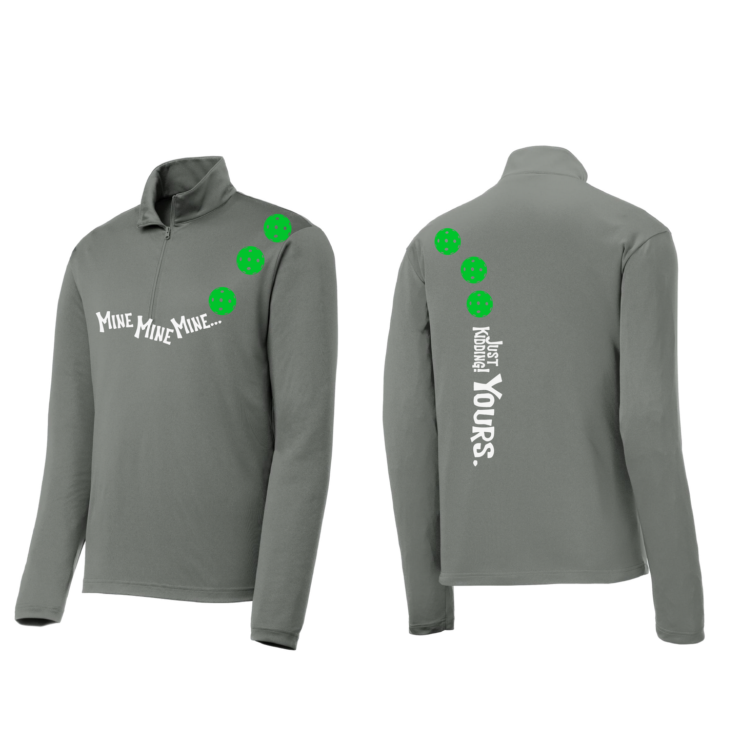 Mine JK Yours (Pickleball Colors Green Rainbow or Cyan) | Men's 1/4 Zip Long Sleeve Pullover Athletic Shirt | 100% Polyester