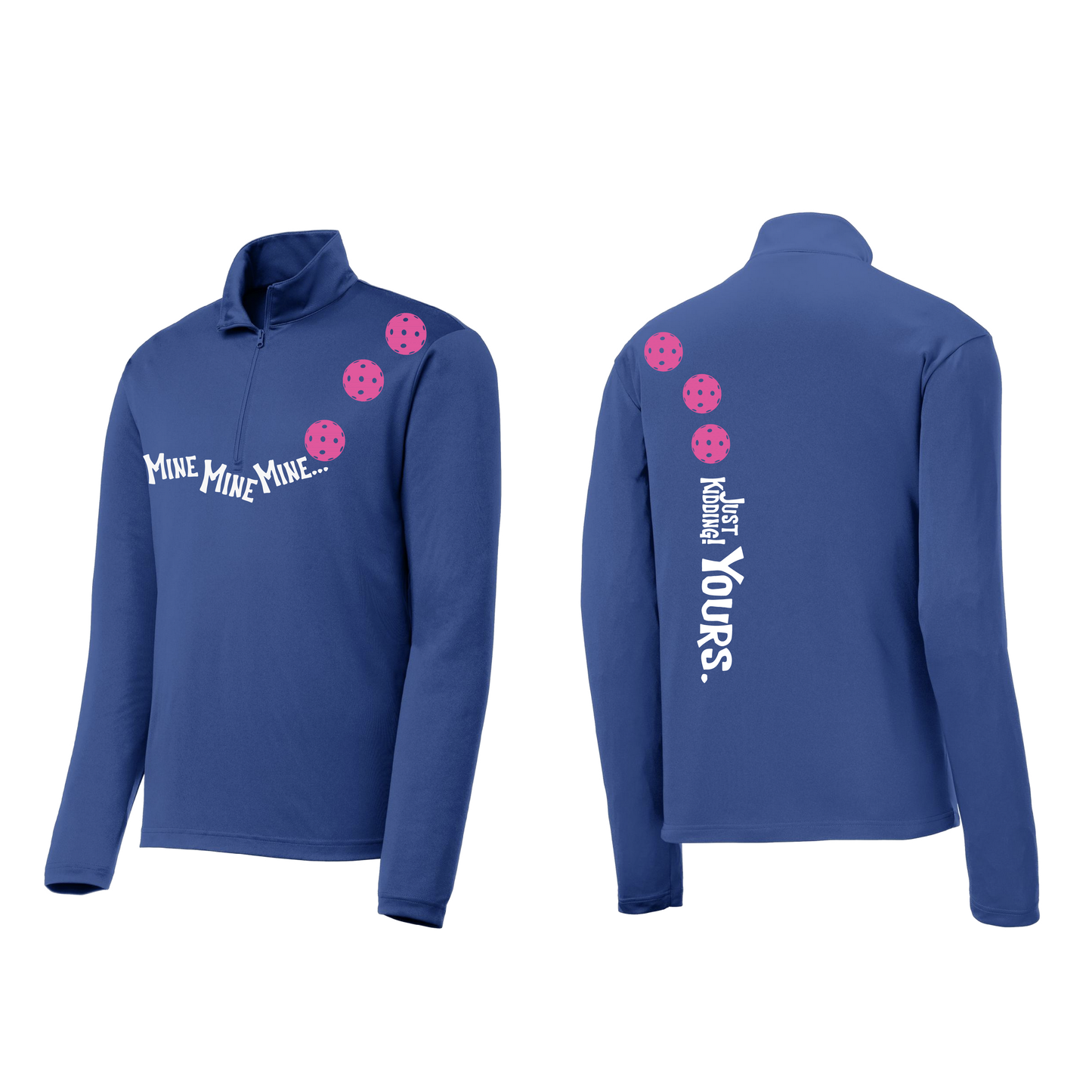 Mine JK Yours (Pickleballs Pink Purple Rainbow) | Men's 1/4 Zip Long Sleeve Pullover Athletic Shirt | 100% Polyester