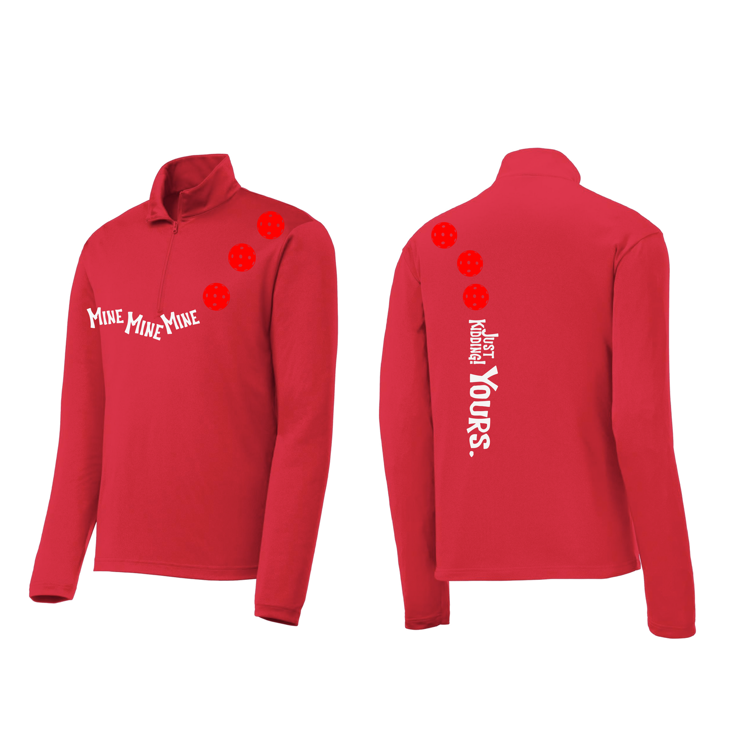 Mine JK Yours (Pickleballs Red White Yellow) | Men's 1/4 Zip Long Sleeve Pullover Athletic Shirt | 100% Polyester