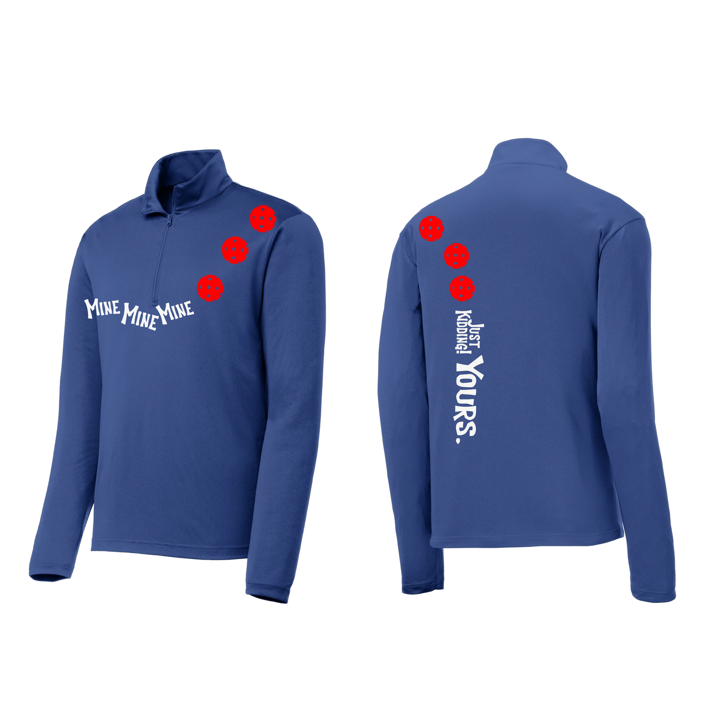 Mine JK Yours (Pickleballs Red White Yellow) | Men's 1/4 Zip Long Sleeve Pullover Athletic Shirt | 100% Polyester