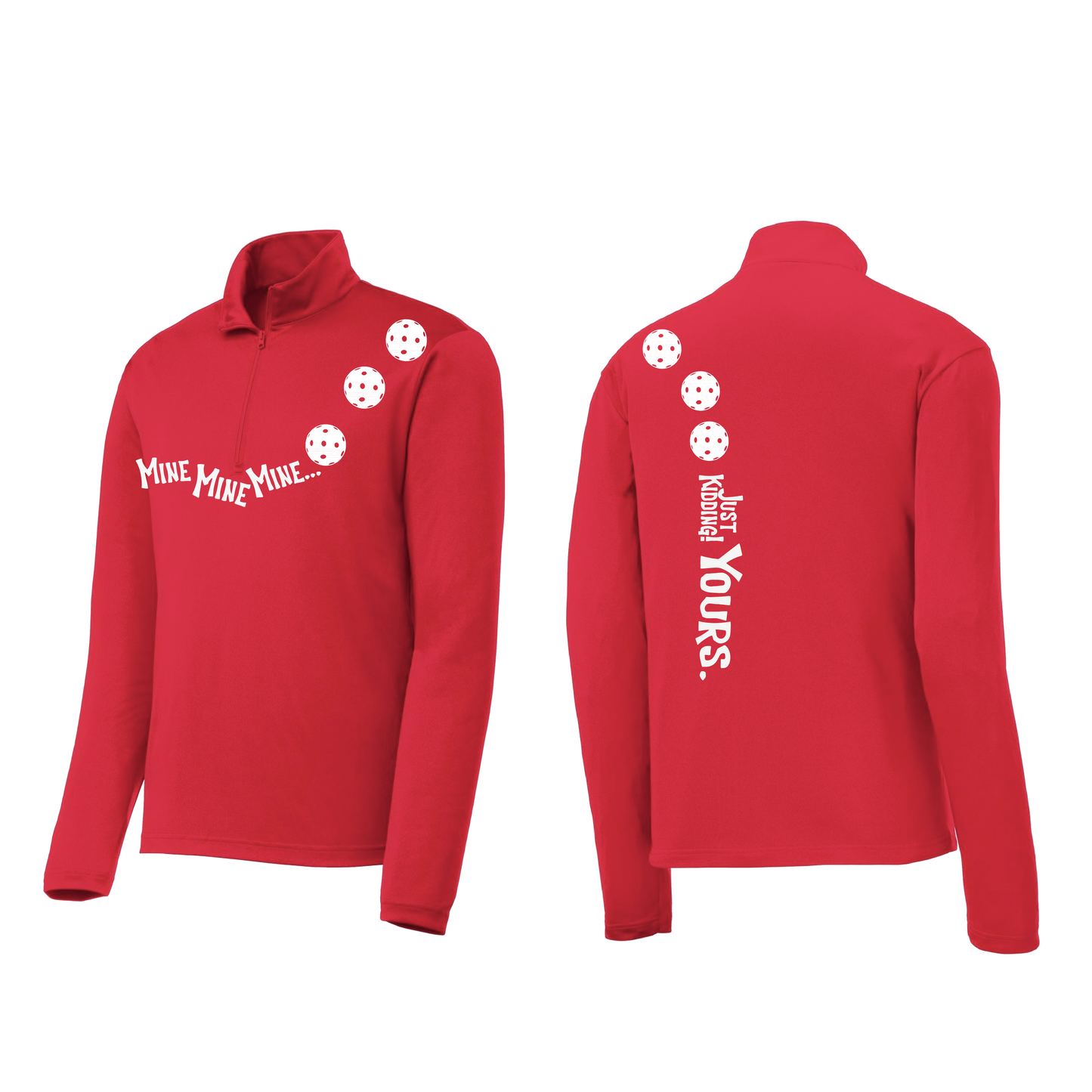 Mine JK Yours (Pickleballs Red White Yellow) | Men's 1/4 Zip Long Sleeve Pullover Athletic Shirt | 100% Polyester