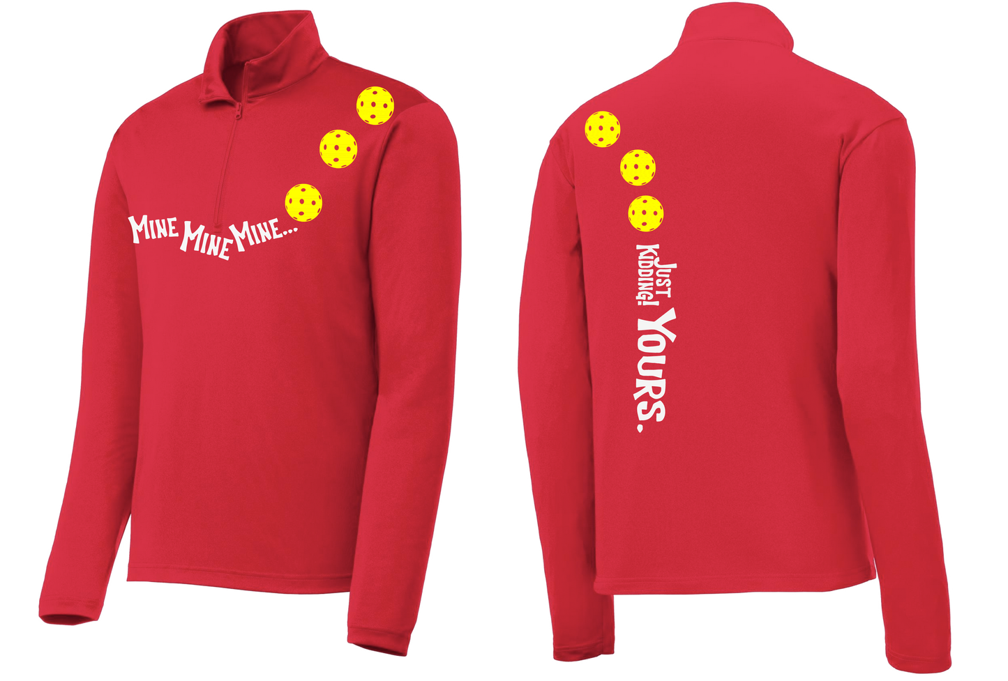 Mine JK Yours (Pickleball Colors Orange Yellow or Red) | Men's 1/4 Zip Long Sleeve Pullover Athletic Shirt | 100% Polyester