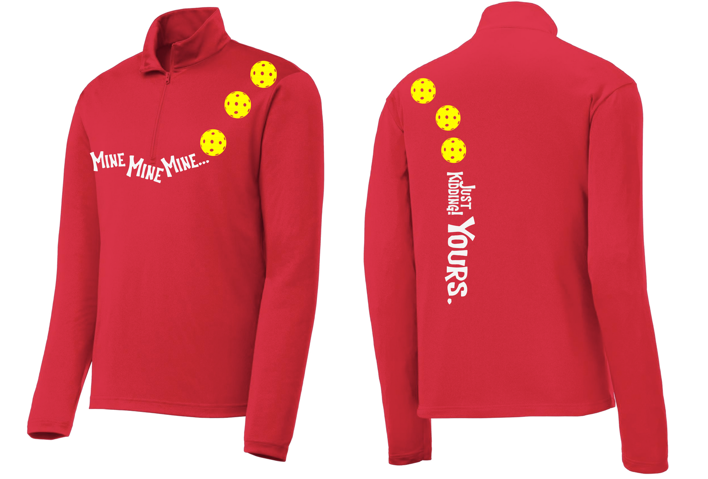 Mine JK Yours (Pickleballs Red White Yellow) | Men's 1/4 Zip Long Sleeve Pullover Athletic Shirt | 100% Polyester