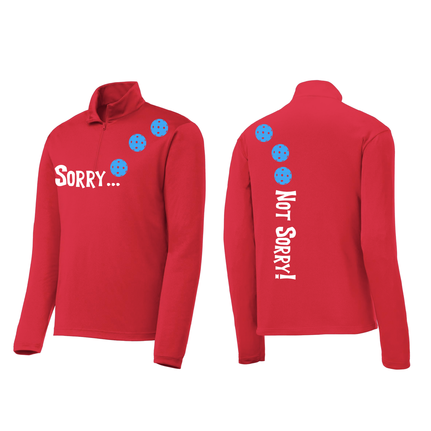 Sorry Not Sorry (Pickleballs Cyan Green Orange) | Men's 1/4 Zip Long Sleeve Pullover Athletic Shirt | 100% Polyester