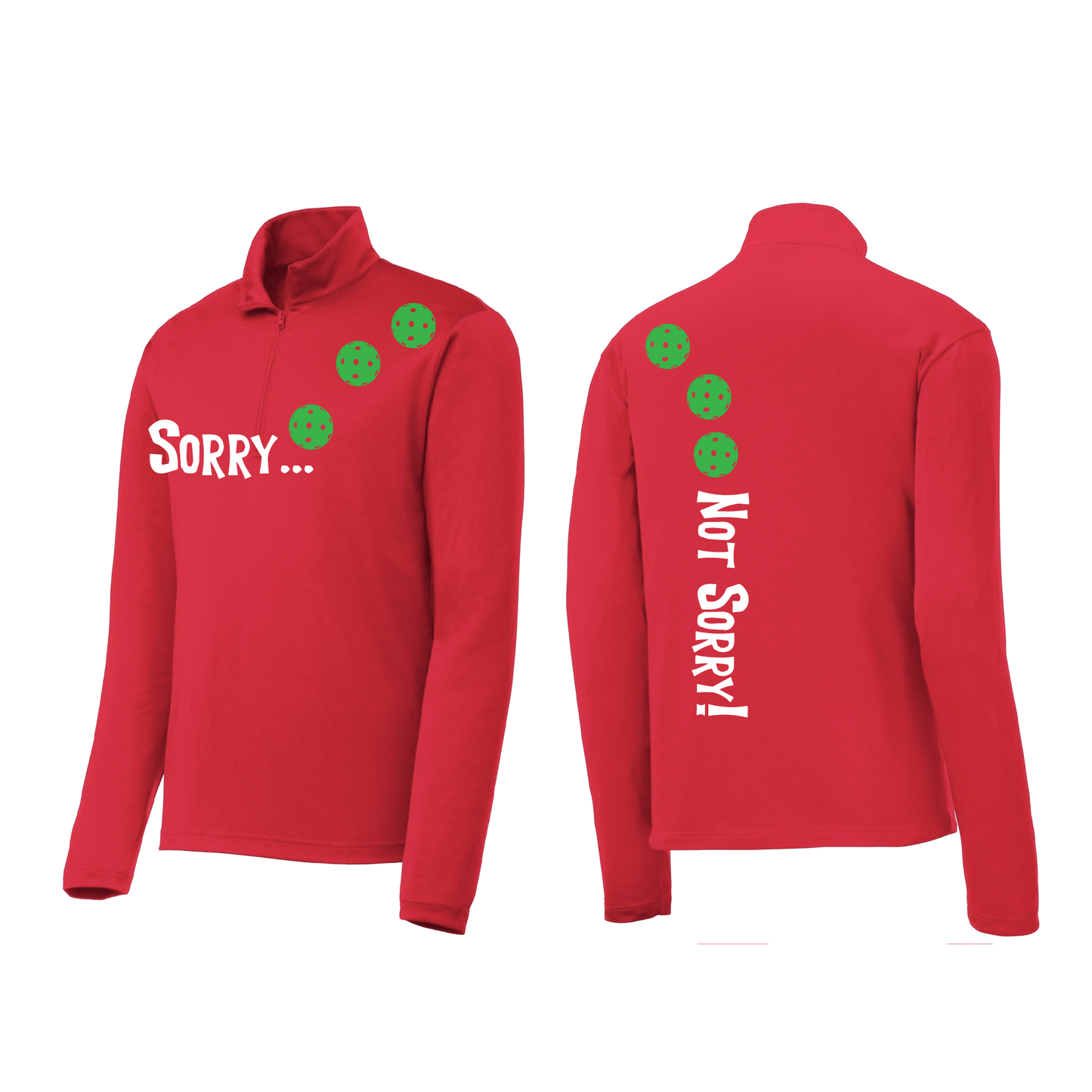 Sorry Not Sorry (Pickleballs Cyan Green Orange) | Men's 1/4 Zip Long Sleeve Pullover Athletic Shirt | 100% Polyester