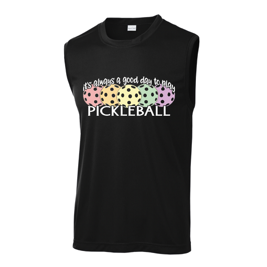 It's Always a Good Day to Play Pickleball | Men's Sleeveless Athletic Shirt | 100% Polyester